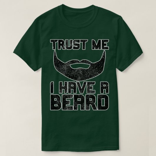 T-shirt Faites-moi confiance J'Ai Une Barbe 12 (Design devant)