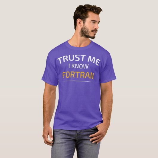 T-shirt Faites-moi confiance Je Connais Fortran Data Scien (Devant entier)