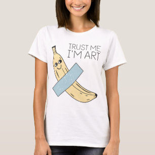 T-shirt Faites-moi confiance Je suis Art, Banane avec band