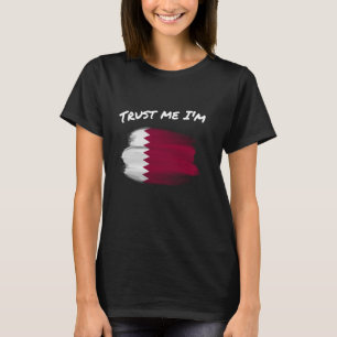 T-shirt Faites-moi confiance Je suis Qatari - Qatar Vintag