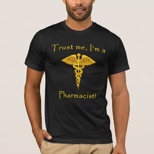 T-shirt Faites-moi confiance je suis un pharmacien (Devant)