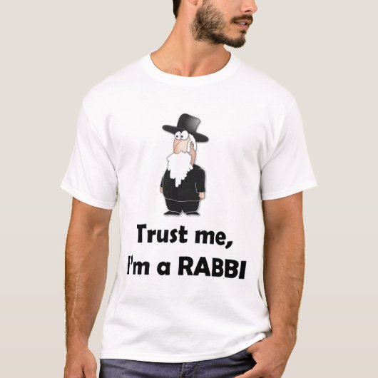 T-shirt Faites-moi confiance je suis un rabbin - humour (Devant)