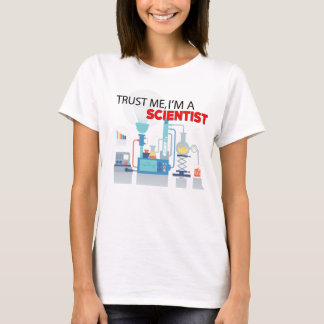 T-shirt Faites-moi confiance Je suis un scientifique