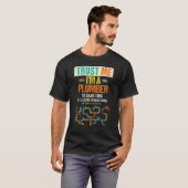 T-shirt Faites-moi confiance pour hommes Je suis un plombi (Devant entier)