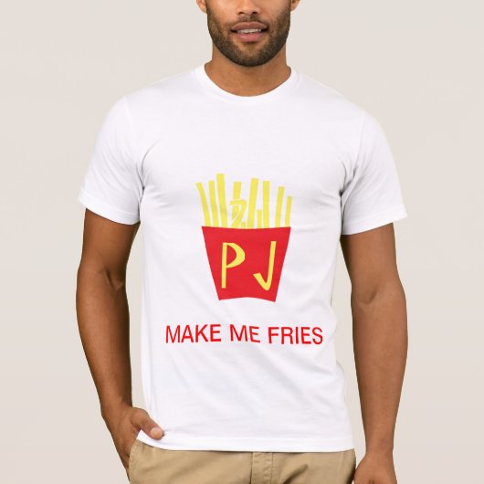T-SHIRT FAITES-MOI LES FRITURES (Devant)