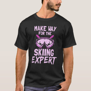 T-shirt Faites Place À Ski Expert Hobby Ski Sk Hobby Hiver