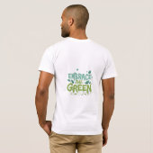 T-shirt Faites place au vert (Dos entier)