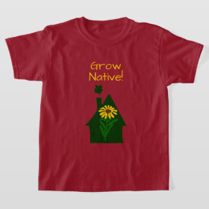 T-shirt Faites pousser les plantes indigènes !