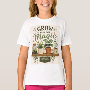 T-shirt Faites Pousser Votre Propre Magie Plante d'Esthé