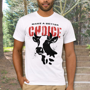T-shirt Faites Un Meilleur Choix Vache Carnivore