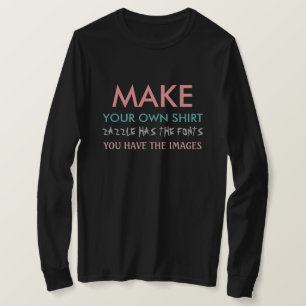 T-shirt Faites votre propre chemise à manches longues, fem