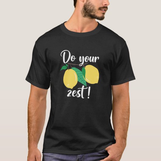 T-shirt Faites votre Zeste (Devant)