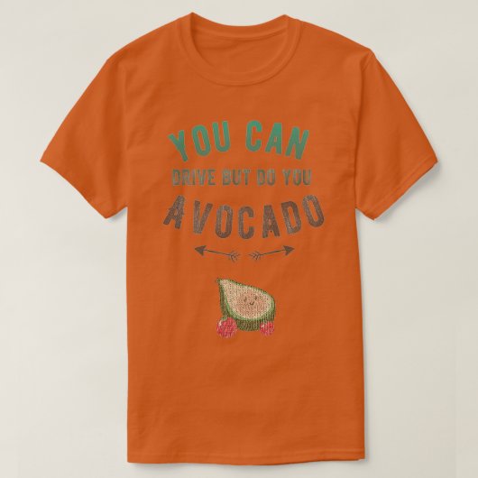 T-shirt Faites-vous l'avocat (Design devant)