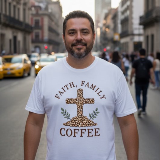T-shirt Faith, Family, Coffee