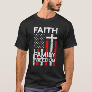 T-shirt Faith Family Freedom American Flag USA Funny 4th O