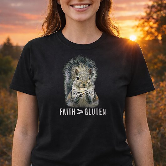T-shirt Faith Greater Than Gluten Funny Squirrel