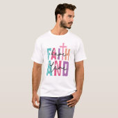 T-shirt Faith Hope and Care Message (Devant entier)