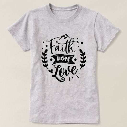 T-shirt Faith Hope Love (Design devant)
