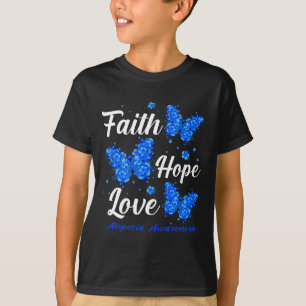 T-shirt Faith Hope Love Alopecia Awareness Papillon