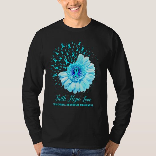 T-shirt Faith Hope Love Neuralgie Trigeminal Sensibilisati (Devant)