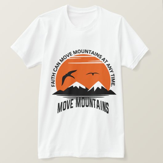T-shirt Faith Moves Mountains – Sunset Serenity Edition (Design devant)