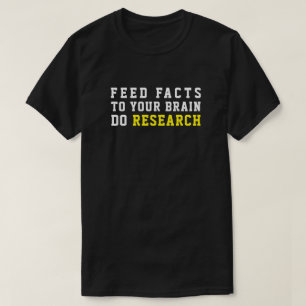 T-SHIRT FAITS ALIMENTAIRES SUR VOTRE CERVEAU RECHERCHER