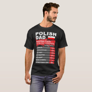 T-shirt Faits polonais de nutrition de papa servant le
