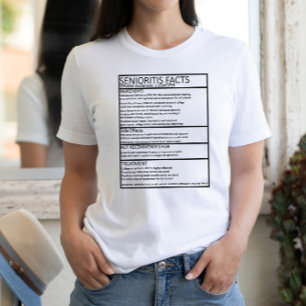 T-shirt Faits sur la senioritis/Diplômation
