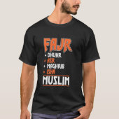 T-shirt Fajr Dhuhr Asr Maghrib Isha Musulman Prière Isl (Devant)