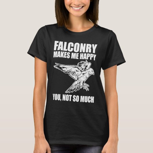 T-shirt Falconer is Happy with Falconry (Devant)