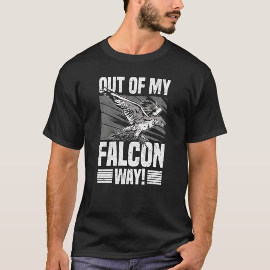 T-shirt Falconry Out Of My Falcon Way (Devant)