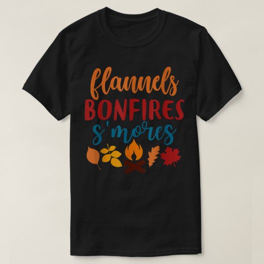 T-shirt Fall Apparel, Flannels Bonfires Smores, Autumn  (Design devant)