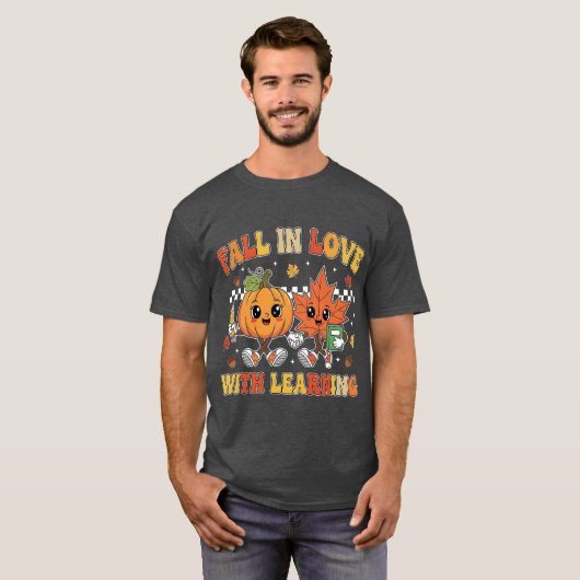 T-shirt Fall in Love With Learning  (Devant entier)