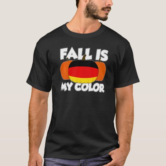 T-shirt Fall Is My Color Thanksgiving Pumpkin Germany (Devant)