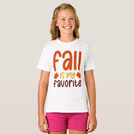 T-shirt Fall Is My Favorite - Cozy Autumn Quote Design (Devant entier)