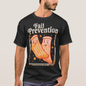 T-shirt Fall Prevention Don't Fall Y'all Physical Therapy  (Devant)