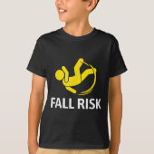 T-shirt Fall Risk Balance Issues Funny Fall Risk (Devant)