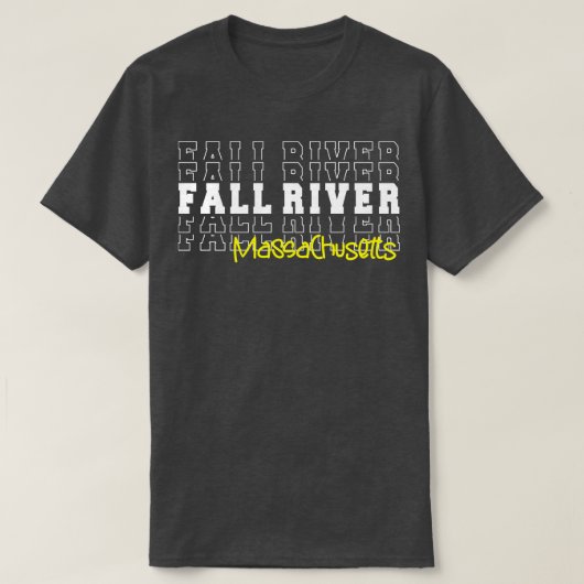 T-shirt Fall River City Massachusetts Fall River MA (Design devant)