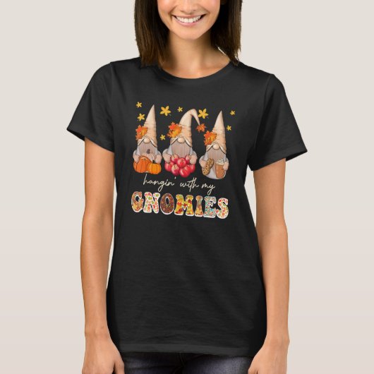 T-shirt Fall Season Vibes Hanging With My Gnomies Happy Au (Devant)