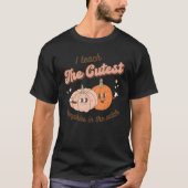 T-shirt Fall Teacher I Teach The Cutest Pumpkins In The Pa (Devant)