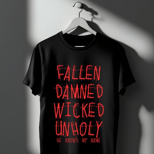 T-shirt Fallen Damned Wicked Unholy Religion Design