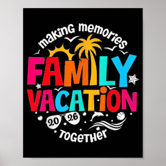 T-Shirt Familie Vakantie Herinneringen Maken Samen Poster