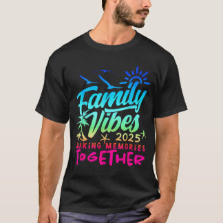 T-shirt Famille 2025 Vibes Famille Réunion Vacances Faire