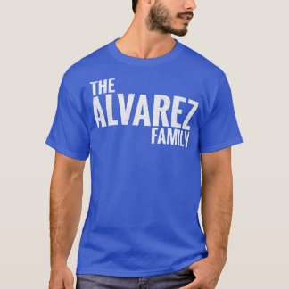 T-shirt Famille Alvarez Nom Alvarez Dernier na