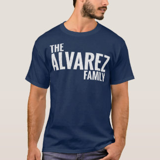 T-shirt Famille Alvarez Nom Alvarez Dernier na