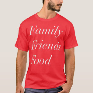 T-shirt Famille amis Alimentation T Conception de vacances