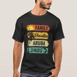 T-shirt Famille Aruba Vacation 2025 Funny Matching Group F