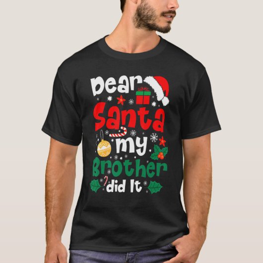 T-shirt Famille Cher Père Noël Mon Frère L'A Fait Noël Paj (Devant)