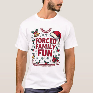 T-shirt Famille Forcée Amusants Sarcastique Adulte Drôle N