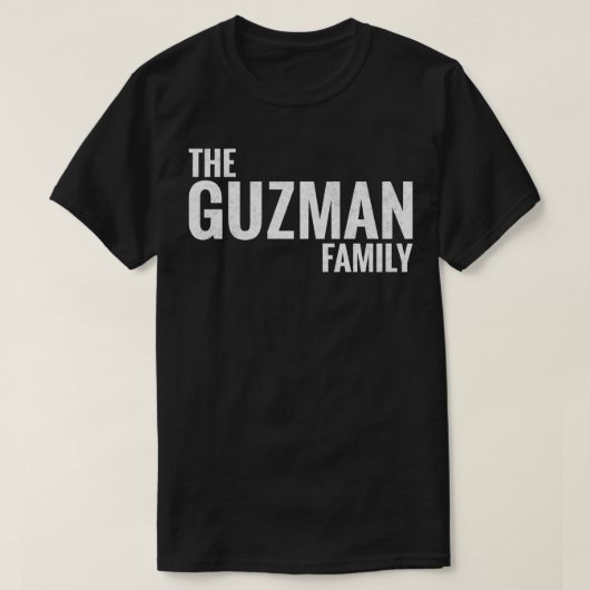 T-shirt Famille Guzman Nom Guzman Nom Guzman Nom (Design devant)